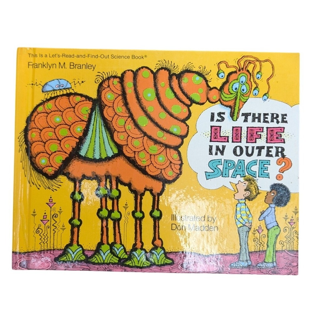 Is There Life in Outer Space? Franklyn M. Branley Hardcover Science Book Kids